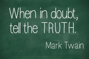  "When in doubt, tell the truth" on blackboard